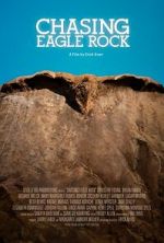 Watch Chasing Eagle Rock Primewire
