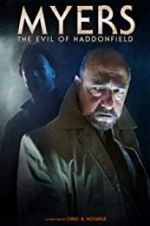 Watch Myers: The Evil of Haddonfield Primewire