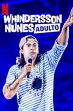 Watch Whindersson Nunes: Adulto Primewire