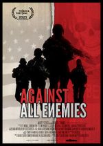 Watch Against All Enemies Primewire
