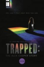 Watch Trapped: The Alex Cooper Story Primewire