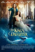 Watch The King\'s Daughter Primewire