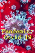 Watch Pandemic: Covid-19 Primewire