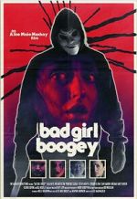 Watch Bad Girl Boogey Primewire