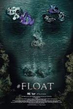 Watch #float Primewire