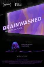 Watch Brainwashed: Sex-Camera-Power Primewire