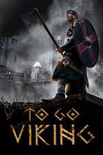 Watch To Go Viking Primewire