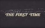 Watch The First Time Primewire