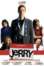 Watch My Name Is Jerry Primewire