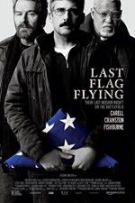 Watch Last Flag Flying Primewire