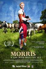 Watch Morris A Life with Bells On Primewire