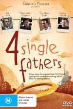 Watch Four Single Fathers Primewire