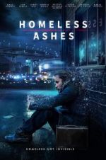 Watch Homeless Ashes Primewire