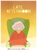 Watch Late Afternoon (Short 2017) Primewire