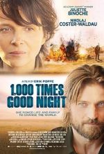 Watch 1,000 Times Good Night Primewire