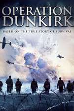 Watch Operation Dunkirk Primewire