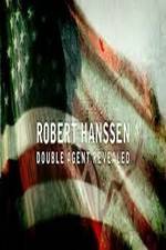 Watch Robert Hanssen: Double Agent Revealed Primewire