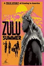 Watch Zulu Summer Primewire
