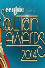 Watch Soul Train Awards 2014 Primewire