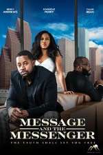 Watch Message and the Messenger 2022 Primewire