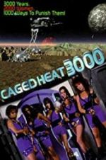 Watch Caged Heat 3000 Primewire