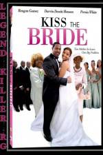 Watch Kiss the Bride Primewire