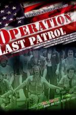 Watch Operation Last Patrol Primewire