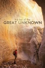Watch Last of the Great Unknown Primewire