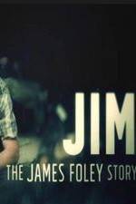 Watch Jim: The James Foley Story Primewire