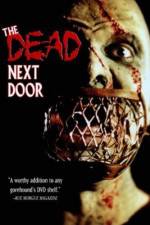 Watch The Dead Next Door Primewire
