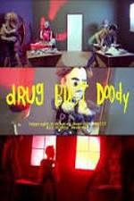 Watch Drug Bust Doody Primewire