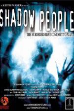 Watch Shadow People Primewire