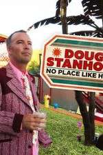 Watch Doug Stanhope: No Place Like Home Primewire