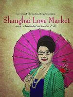 Watch Shanghai Love Market Primewire