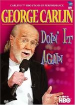 Watch George Carlin: Doin\' It Again Primewire