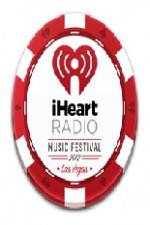 Watch I Heart Radio Music Festival Primewire