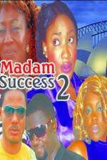 Watch Madam success 2 Primewire