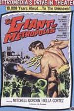 Watch Il gigante di Metropolis Primewire