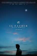 Watch El Father Plays Himself Primewire