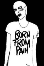 Watch Born from Pain Primewire
