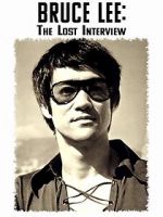 Watch Bruce Lee: The Lost Interview Primewire