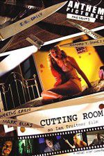 Watch Cutting Room Primewire