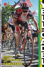 Watch Yell for Cadel: The Tour Backstage Primewire