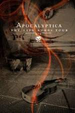 Watch Apocalyptica The Life Burns Tour Primewire