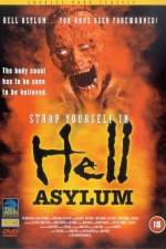 Watch Hell Asylum Primewire