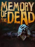 Watch Memory of the Dead Primewire