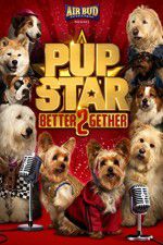 Watch Pup Star: Better 2Gether Primewire
