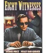 Watch Eight Witnesses Primewire