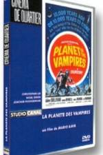 Watch Planet Of The Vampires Primewire