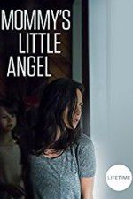 Watch Mommy\'s Little Angel Primewire